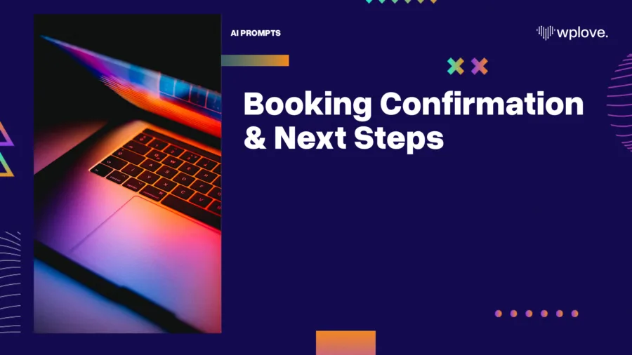 Booking Confirmation Next Steps