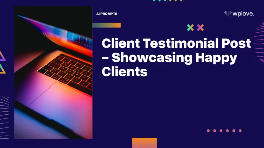 Client Testimonial Post Showcasing Happy Clients