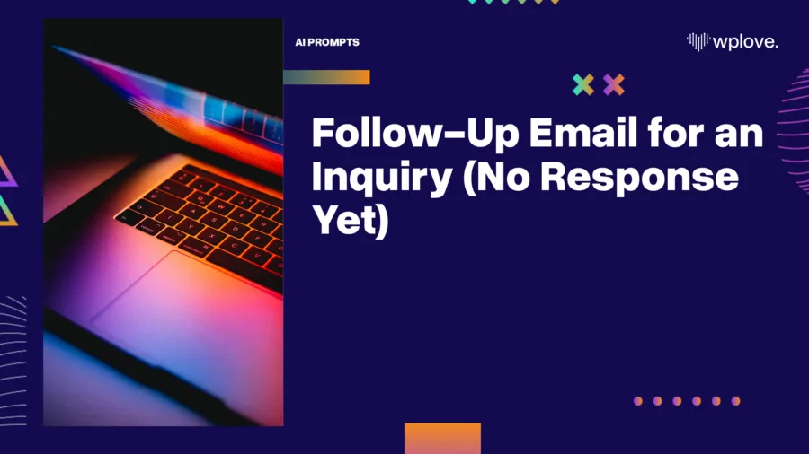Follow Up Email for an Inquiry No Response Yet