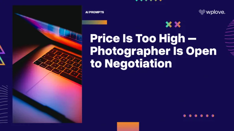 Price Is Too High Photographer Is Open to Negotiation