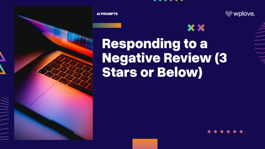 Responding to a Negative Review 3 Stars or Below