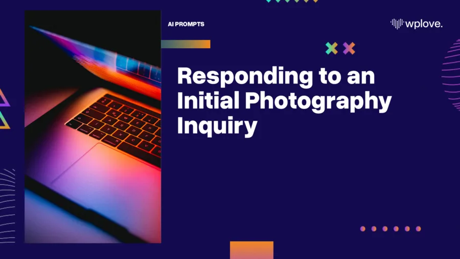 Responding to an Initial Photography Inquiry
