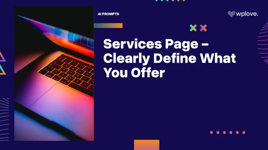 Services Page Clearly Define What You Offer